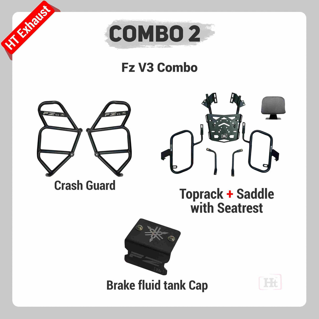 COMBO 2 FZ V3 Crash Guard + Crash Guard + Top Rack + Saddle Stay with seat Rest + Brake Fluid Tank Cap – HT EXHAUST