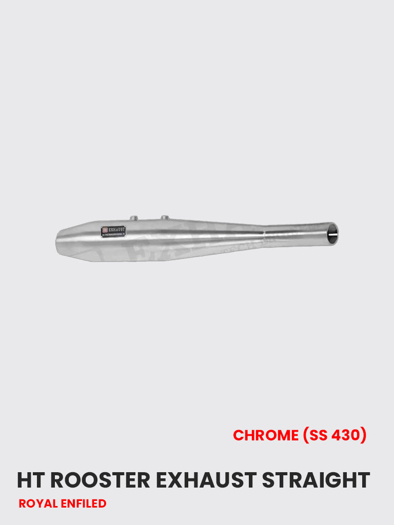 HT Rooster Exhaust Straight Chrome (SS 430) - RE 114C