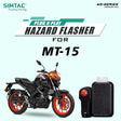 Simtac with switch hazard flasher for yamaha MT 15 (MT15-WS6)